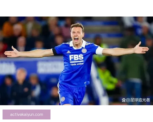 莱斯特城足球俱乐部发布未来发展规划，聚焦青训与社区参与策略值得关注