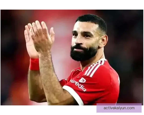 萨拉赫状态回暖，成为埃及足球新一代偶像的象征